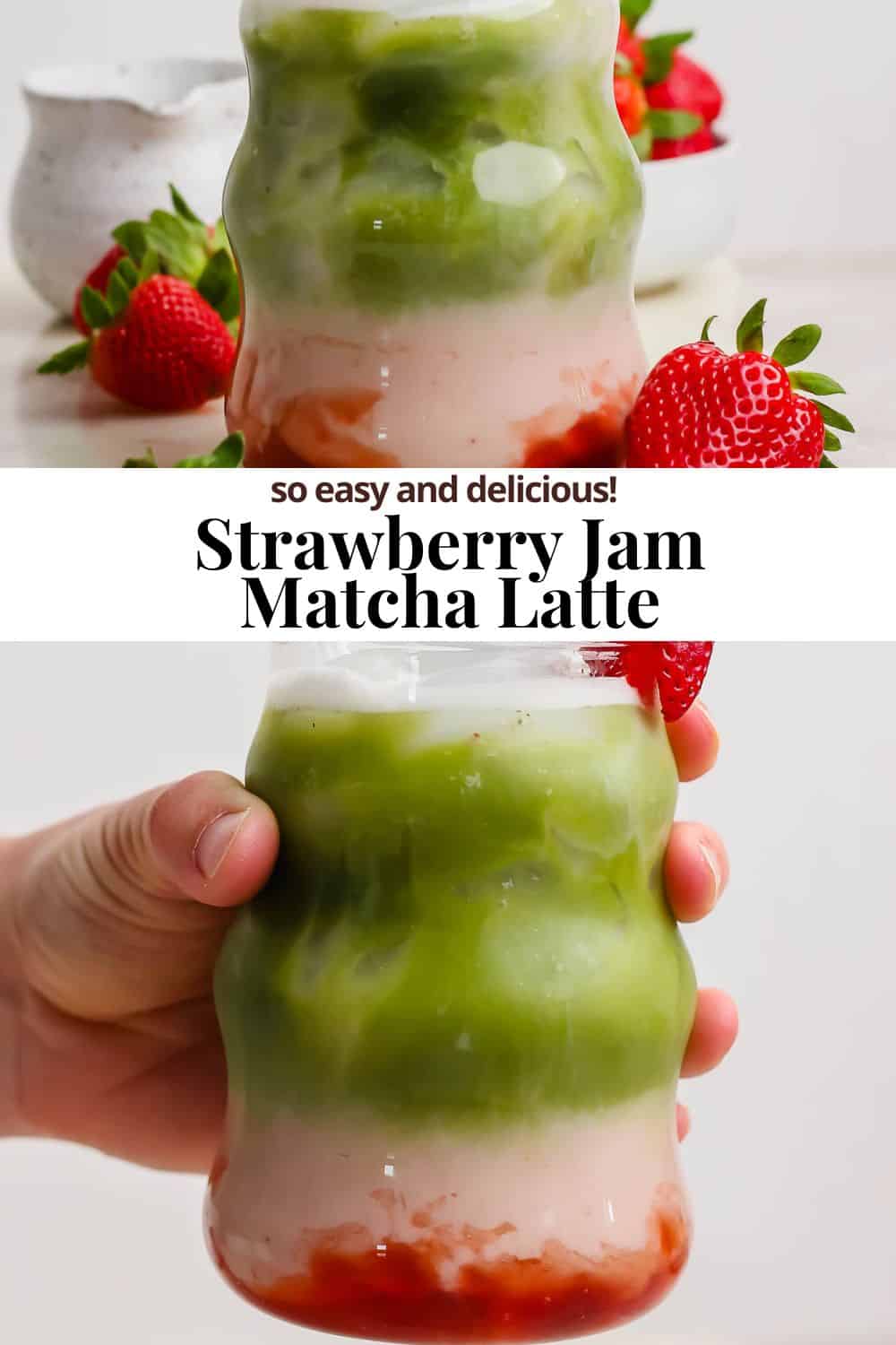 Pinterest image showing strawberry. matcha latte with the title, "strawberry jam matcha latte so easy and delicious!"