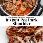 Pinterest image for Instant Pot pork shoulder.