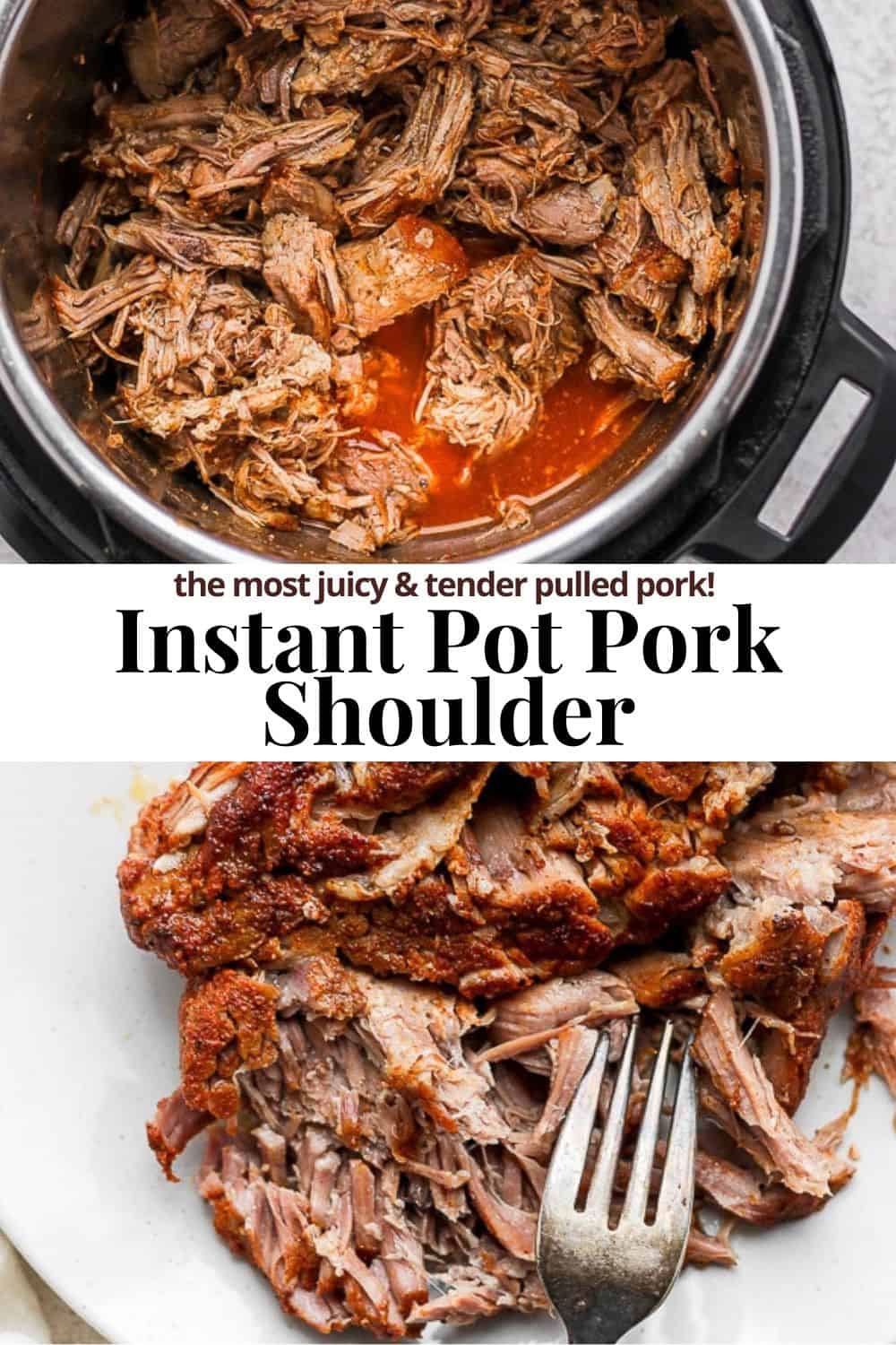 Pinterest image for Instant Pot pork shoulder.
