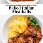 Pinterest image for baked italian meatballs.