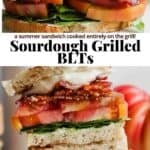 Pinterest image for sourdough grilled blts.
