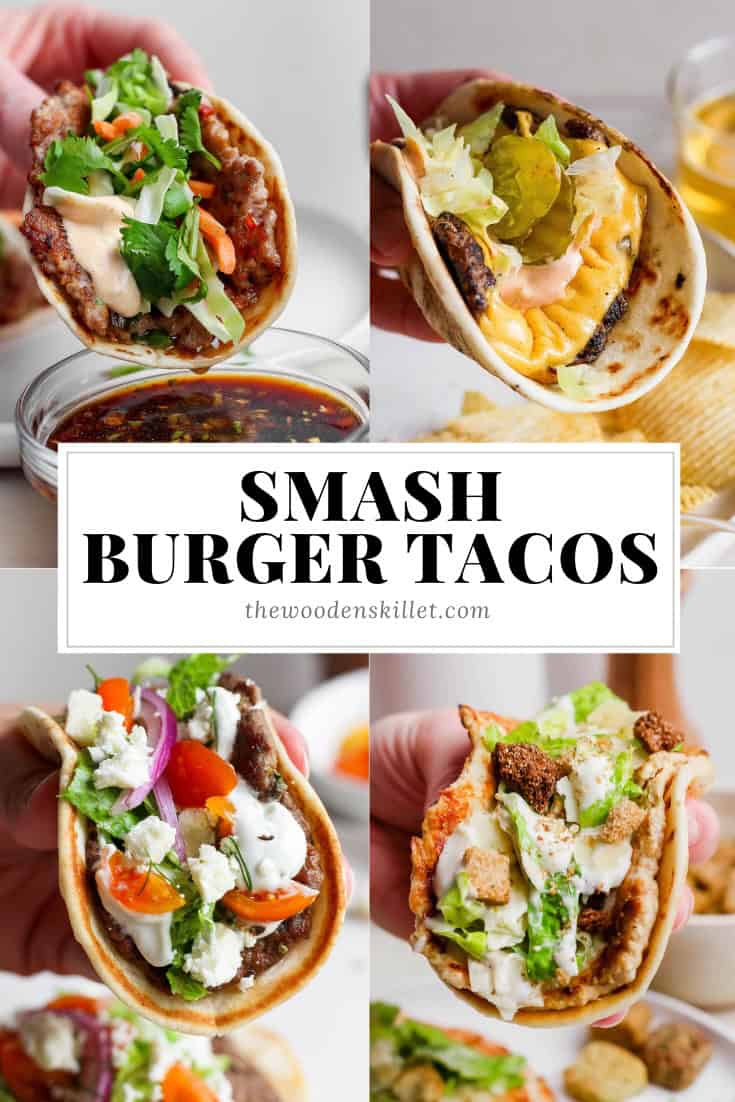 Four different smash burger tacos with the text "smash burger tacos".