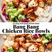 Two bowls of bang bang chicken rice bowls and the text, "bang bang chicken rice bowls".