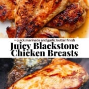 Blackstone chicken breasts on the griddle and on a plate with the text, "juicy Blackstone chicken breasts".
