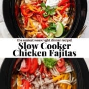Slow cooker chicken fajitas in a crockpot with the text, "slow cooker chicken fajitas".