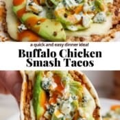 A buffalo chicken smash taco on a plate and being held by hand with the text, "buffalo chicken smash tacos".