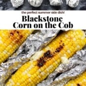Four ears of corn wrapped in foil on the Blackstone and three ears opened after cooking with the text, "Blackstone corn on the cob".