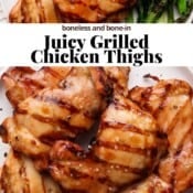 Grilled boneless chicken thighs on a plate with grilled broccolini and the text "Juicy Grilled Chicken Thighs".