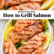 A platter of perfectly grilled salmon fillets with the text, "how to grill salmon".