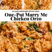 Marry me chicken orzo pinterest image with title "one-pot Marry me chicken orzo"
