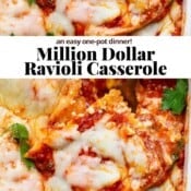 Fully cooked pan of million dollar ravioli casserole with the text, "million dollar ravioli casserole".