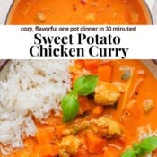 A pot of sweet potato chicken curry and then some in a bowl with rice and the text, "sweet potato chicken curry".