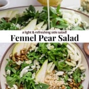 Fennel pear salad in a large serving bowl and the dressing being poured on top with the text, "fennel pear salad".